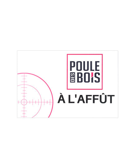 Pancarte de chasse Poule à l'affût CASEPACK 6