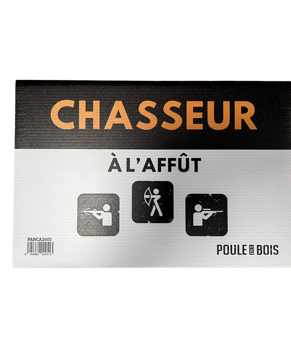 Pancarte CHASSEUR À L'AFFÛT